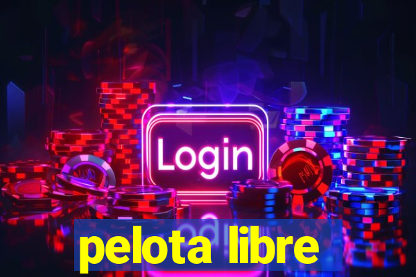 pelota libre